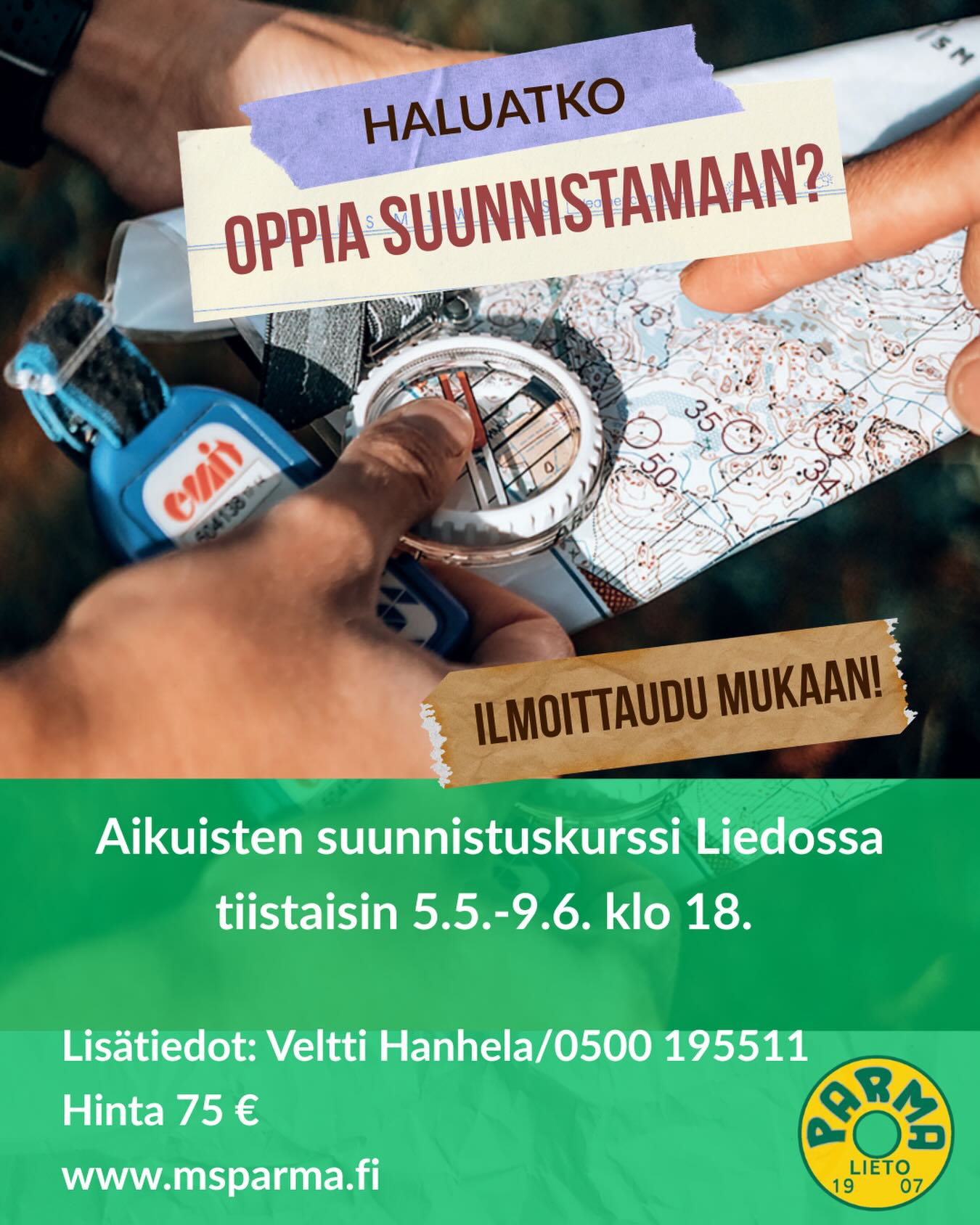 Tule mukaan kertaamaan taitojasi ja kerro kurssista kavereillesikin! Lue lisää www.msparma.fi