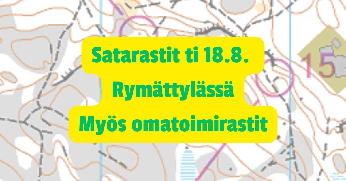 Tervetuloa Satarasteille Rymättylään! Tiedossa upea maasto, jossa kisattiin seniorien mm-mitaleista pari vuotta sitten.
🗓️ Ti 18.8. lähdöt klo 17-19.
➡️ Opastus Rymättyläntieltä kohti Kuralaa
🏃♀️Matkat 2, 3, 4 ja 6 km. Myös helppoja ratavaihtoehtoja tarjolla.
👟Paikalla Suunnistajan kauppa.
🧭 Omatoimirastit suunnistettavissa su 23.8. klo 16 asti.
💶 Karttamaksu 10 €.
#kuntorastit #omatoimirastit